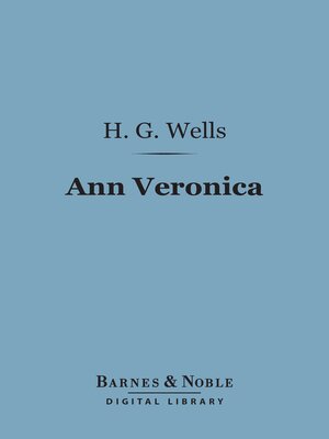 cover image of Ann Veronica (Barnes & Noble Digital Library)